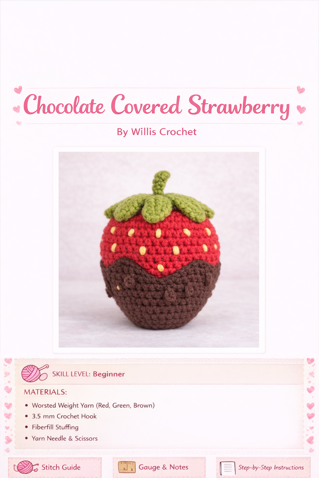 Valentine Crochet Pattern Bundle (3 PDFs) — Bear + Crochet Rose + Chocolate Covered Strawberry (Beginner)